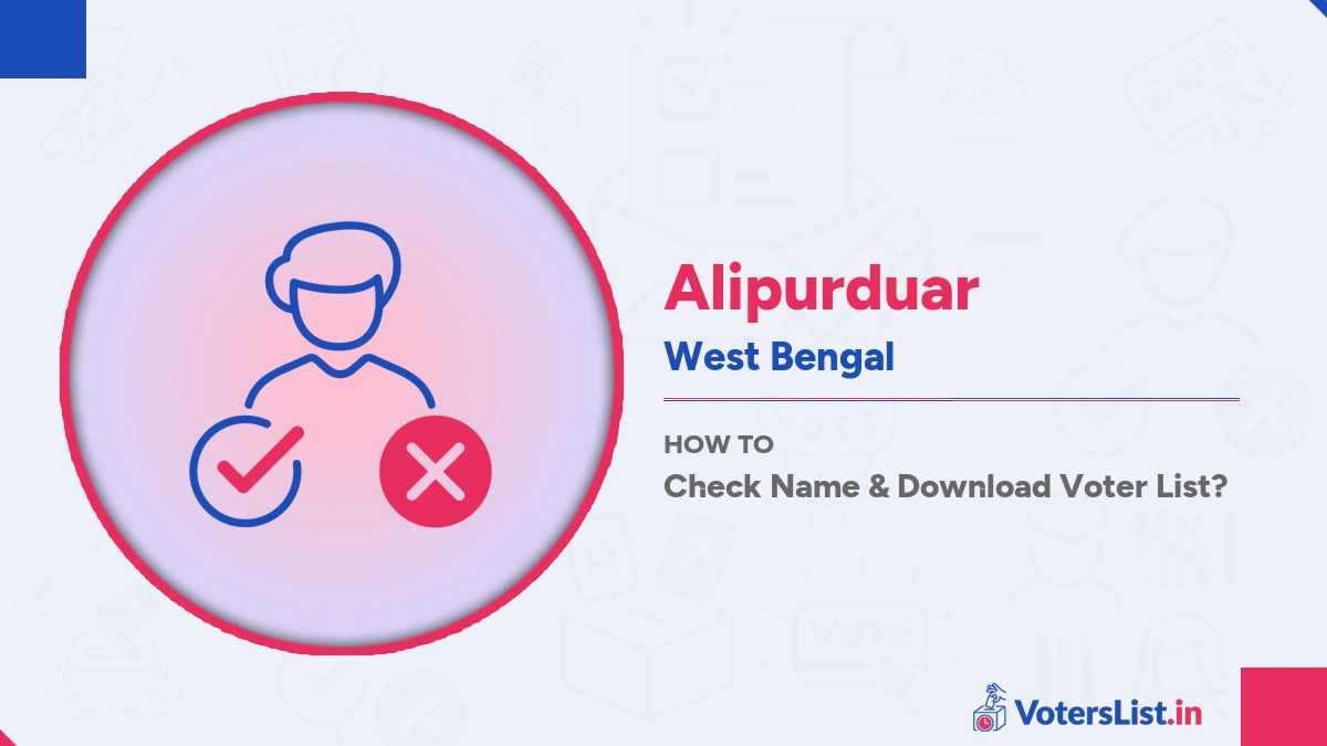 Alipurduar Voter List