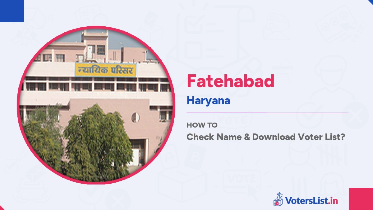 Fatehabad Voter List