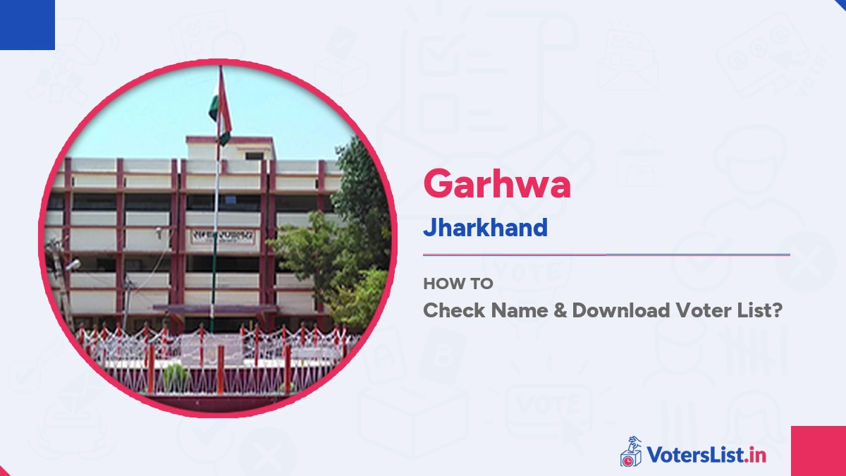 Garhwa Voter List