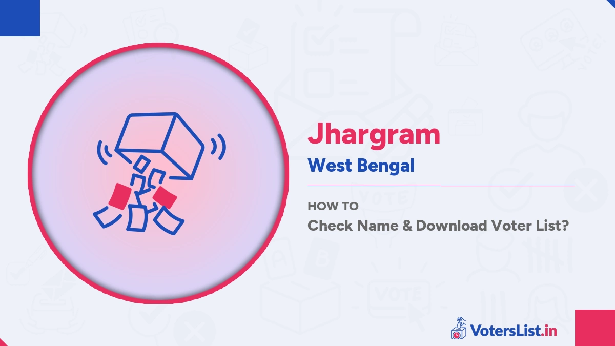 Jhargram Voter List