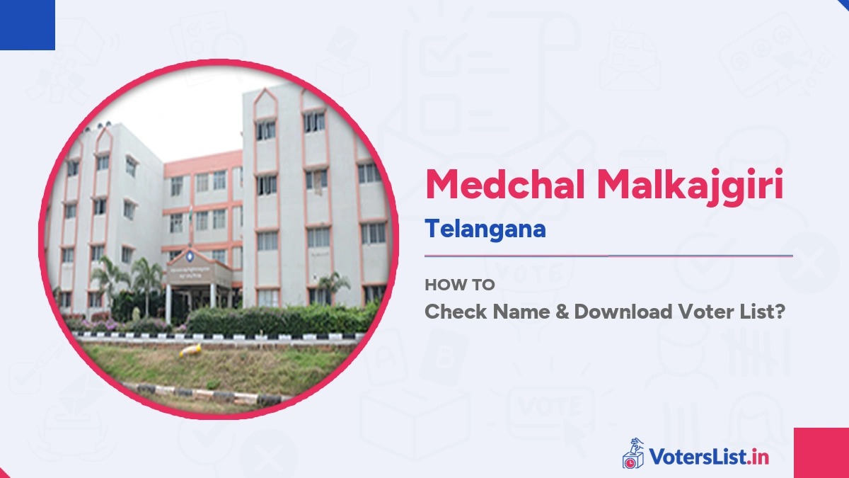 Medchal Malkajgiri Voter List