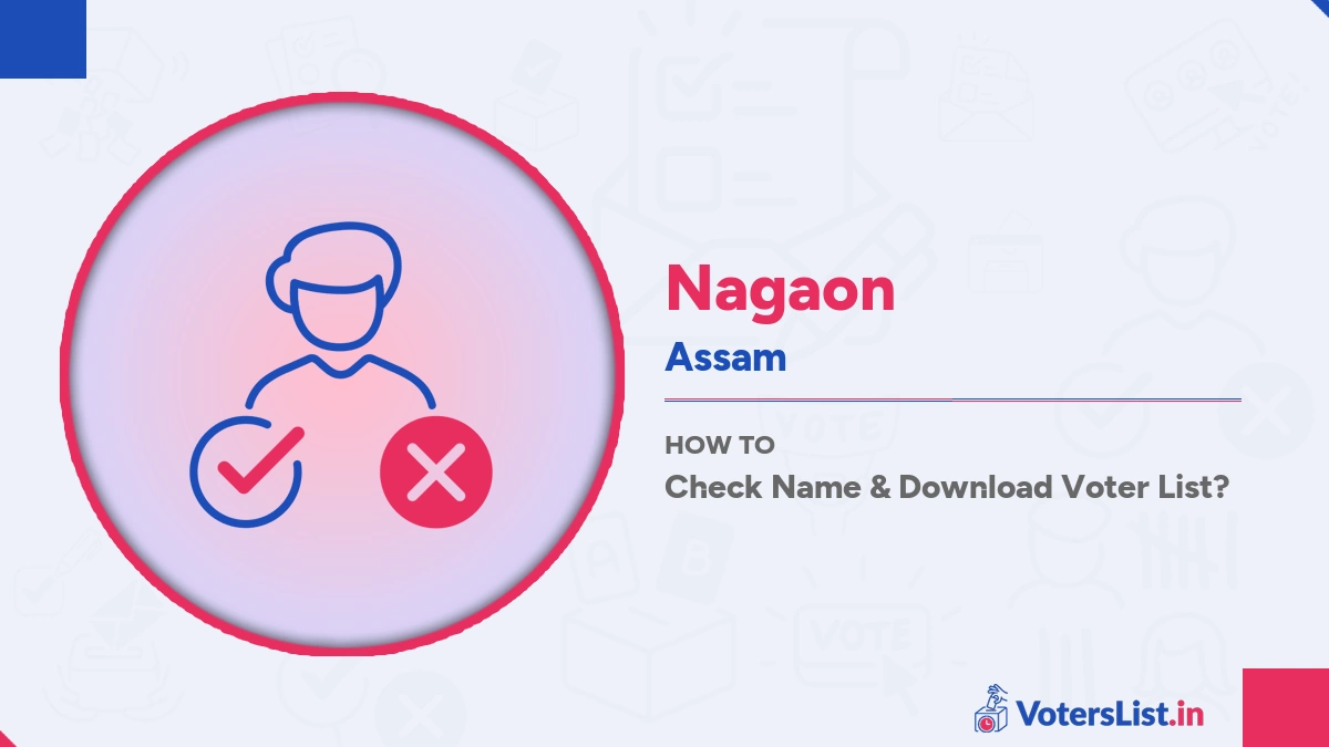 Nagaon Voter List