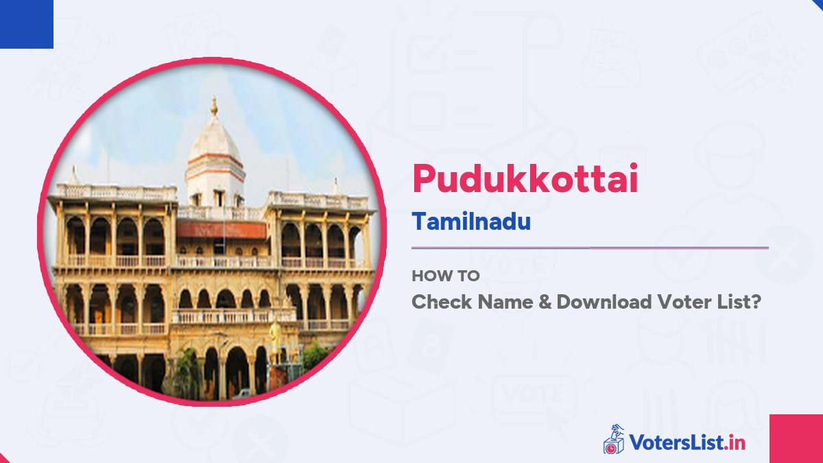 Pudukkottai Voter List