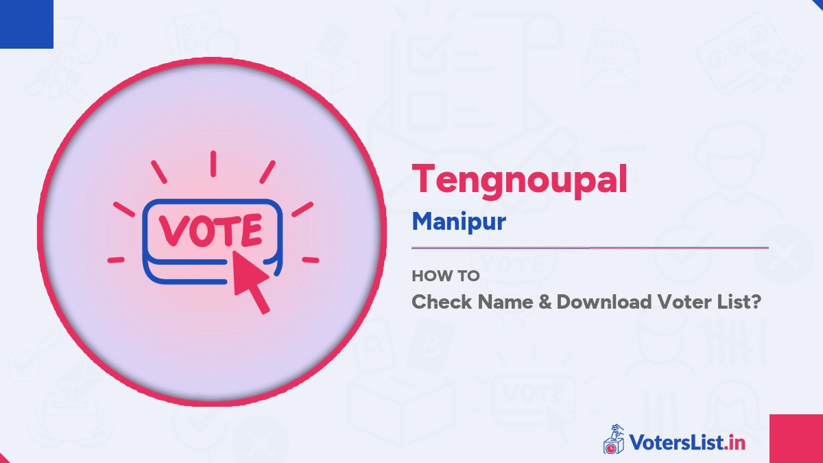 Tengnoupal Voter List