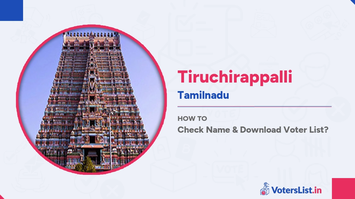 Tiruchirappalli Voter List