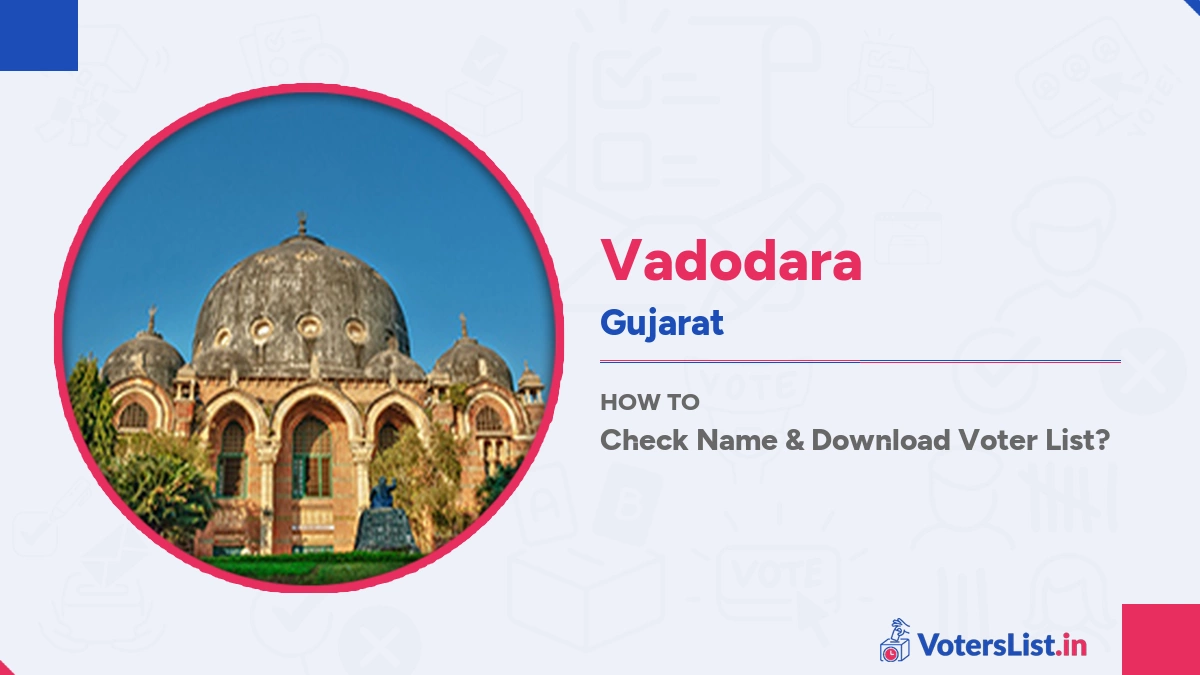 Vadodara Voter List